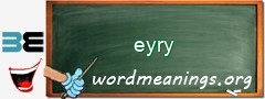 WordMeaning blackboard for eyry